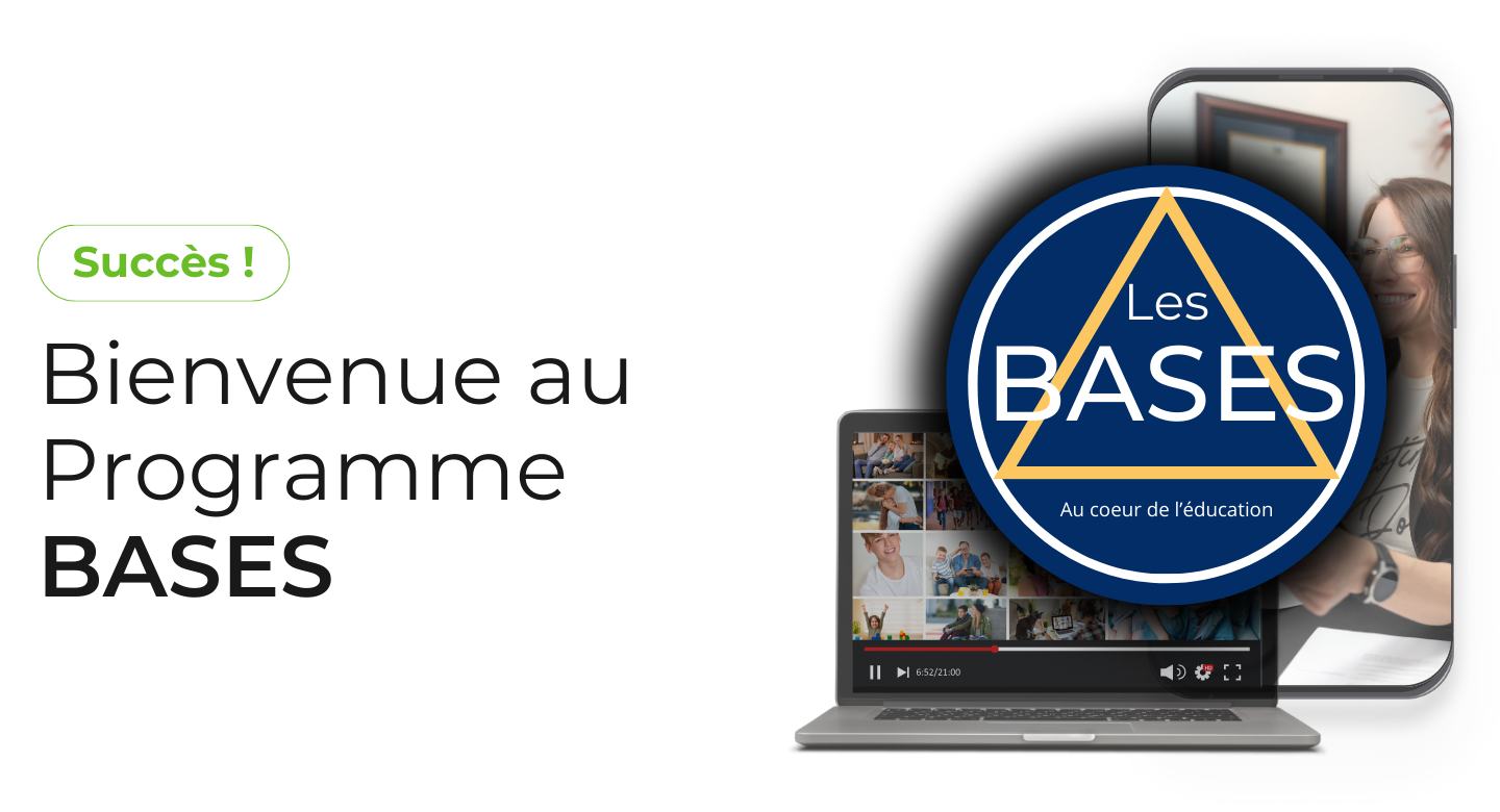 Bienvenue - Programme BASES en ligne_succes