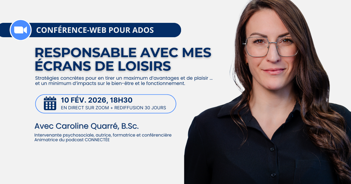 Conférence Ados et Écrans - Caroline Quarré